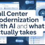 Call Center Modernization with AI