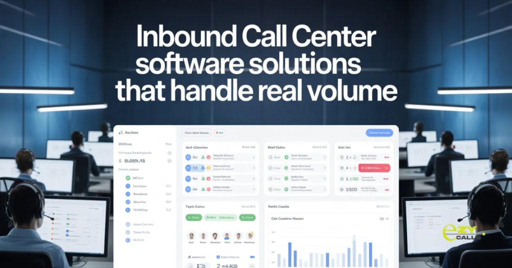 Inbound Call Center Software Solutions