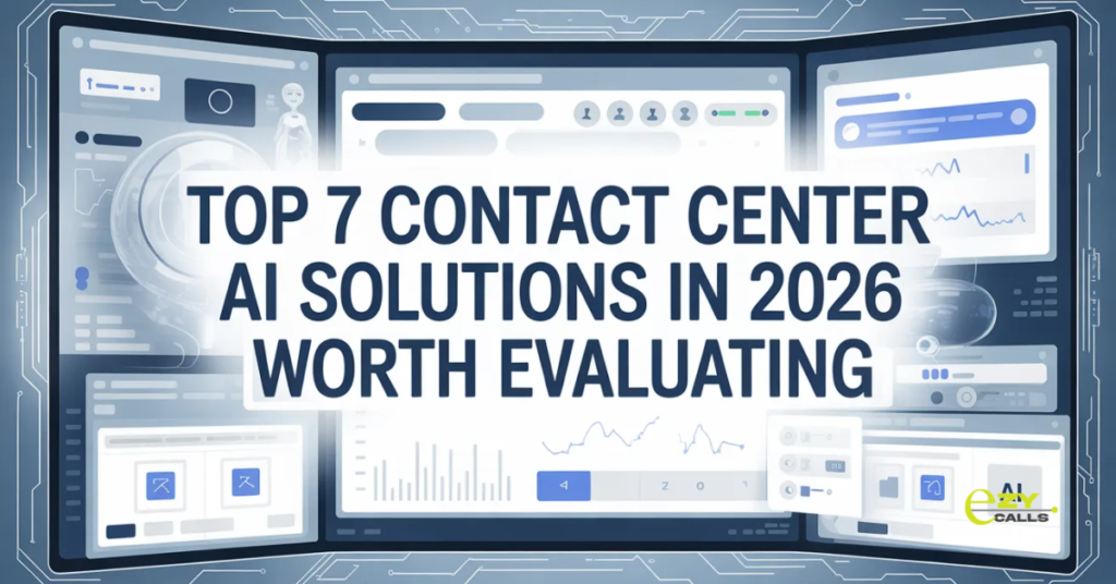 Top 7 Contact Center AI Solutions in 2026
